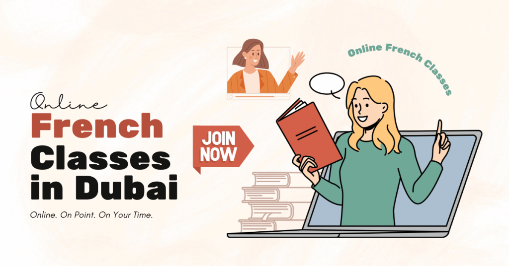 Best Online French Classes in Dubai